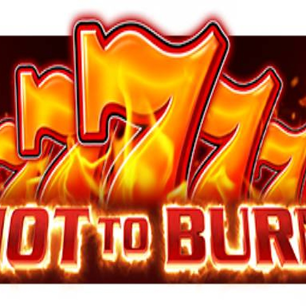 Hot to Burn