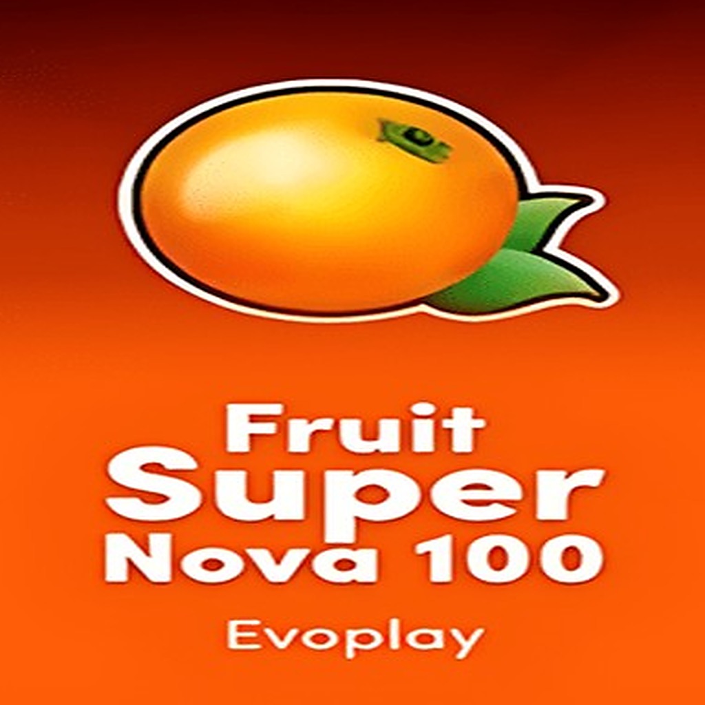 FRUIT SUPER NOVA 100