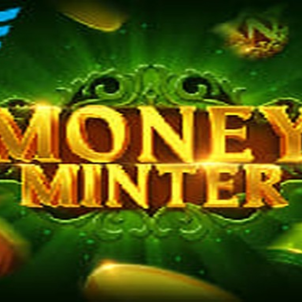 Money Minter