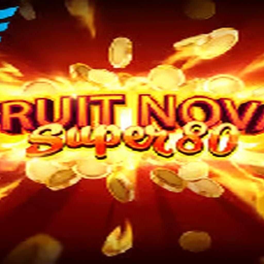 Fruit Super Nova 80